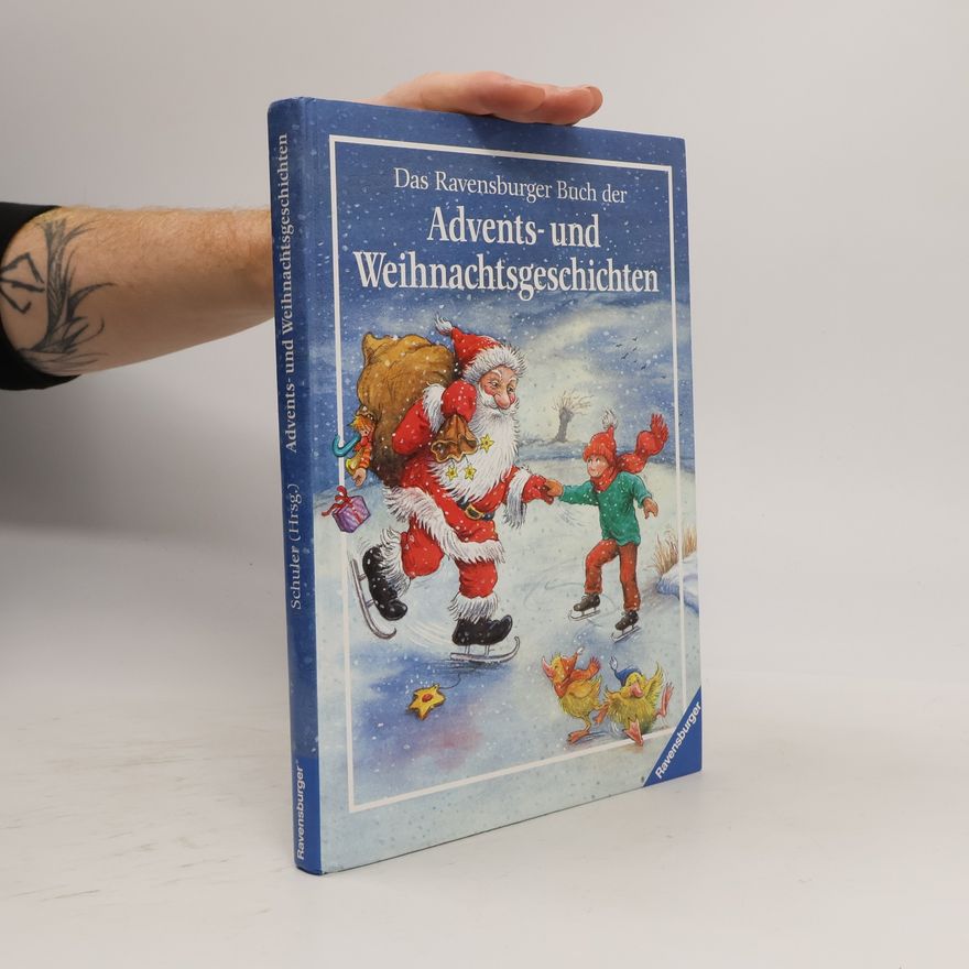 Sabine Schuler Das Ravensburger Buch der Advents- und Weihnachtsgeschichten