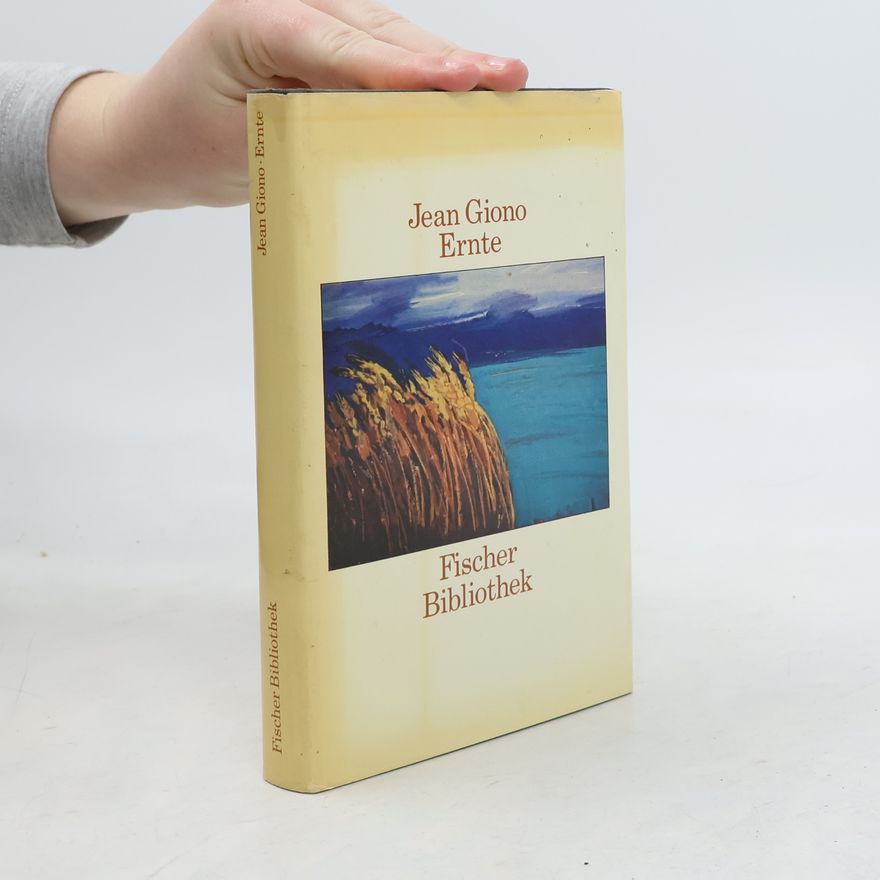 Jean Giono Ernte
