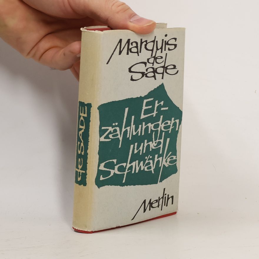 Donatien Alphonse François marquis de Sade Erzählungen und Schwanke