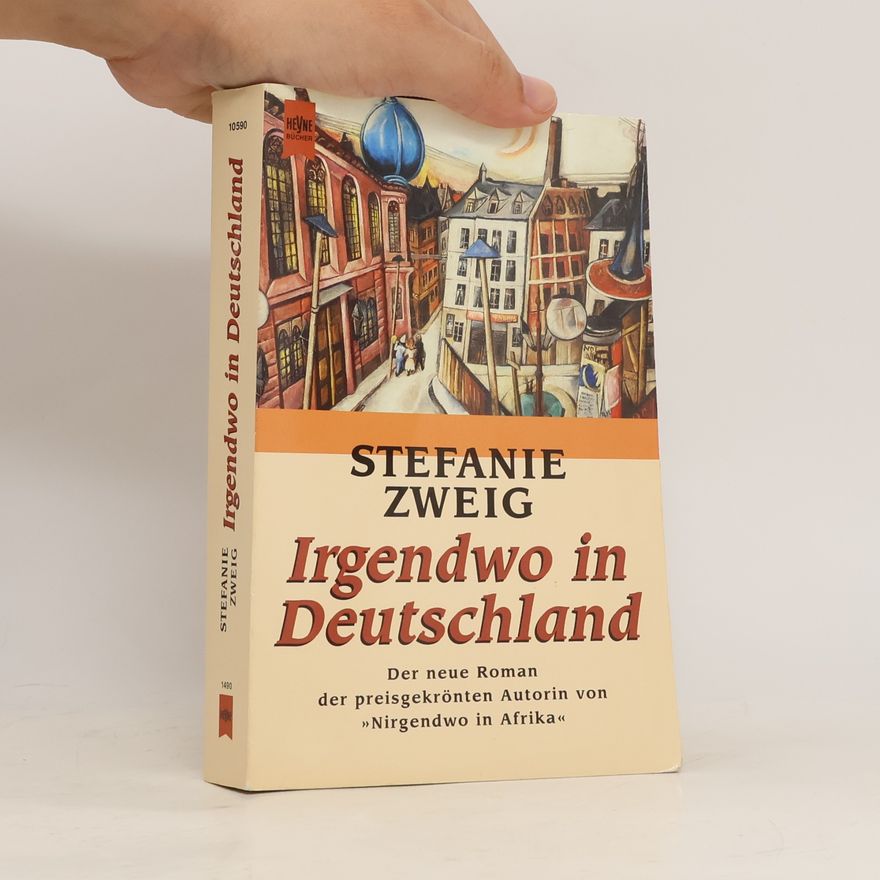 Stefanie Zweig Irgendwo in Deutschland
