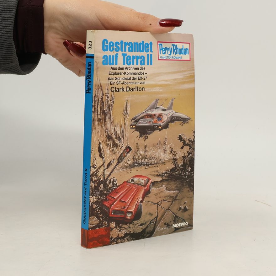 Darlton Clark Gestrandet auf Terra II