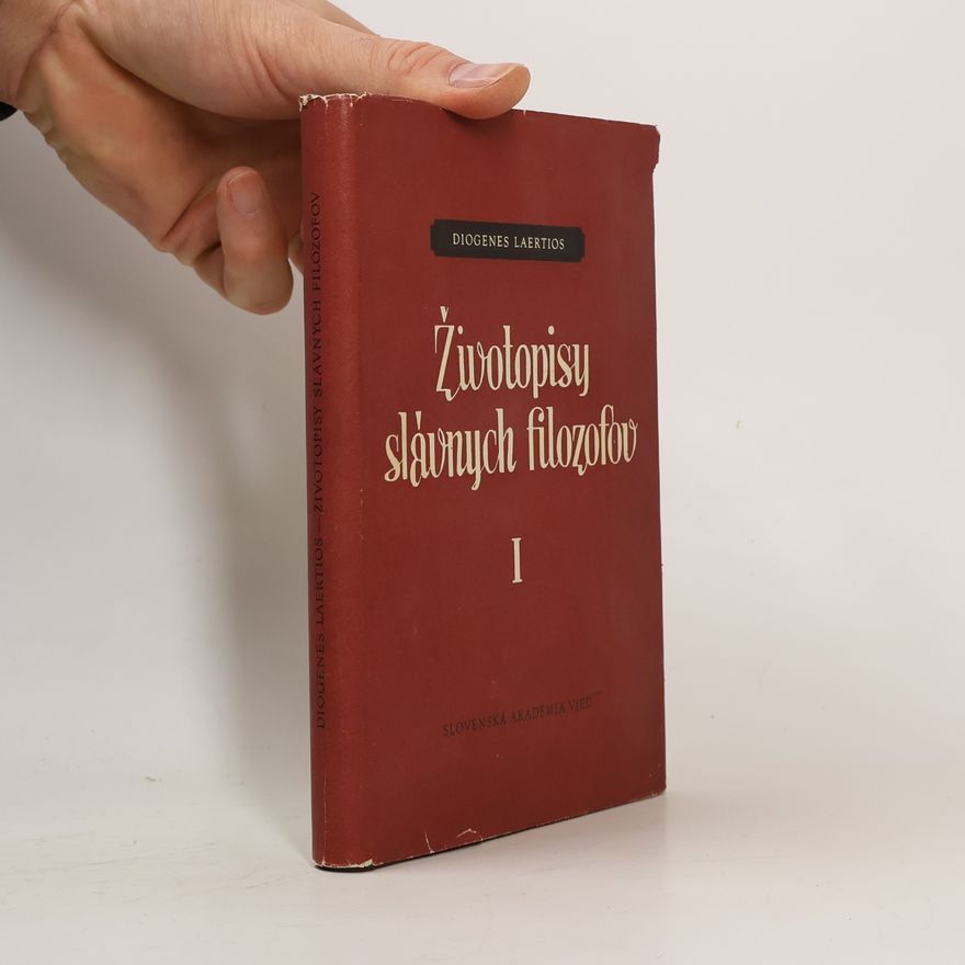 Diogenes Laërtius Životopisy slávnych filozofov I
