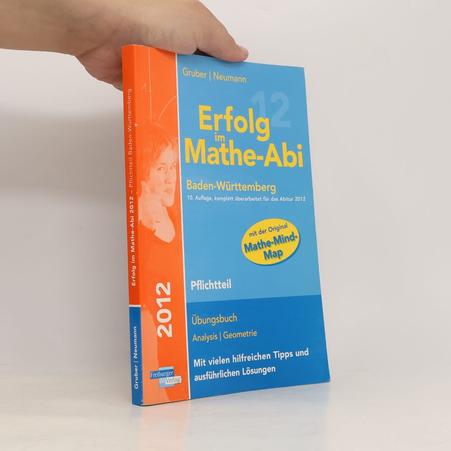 Helmut Gruber Erfolg im Mathe-Abi - Baden-Württemberg