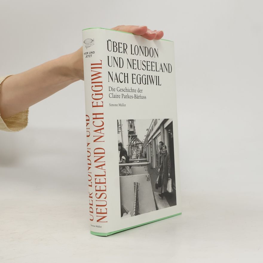Simone Müller Über London und Neuseeland nach Eggiwil