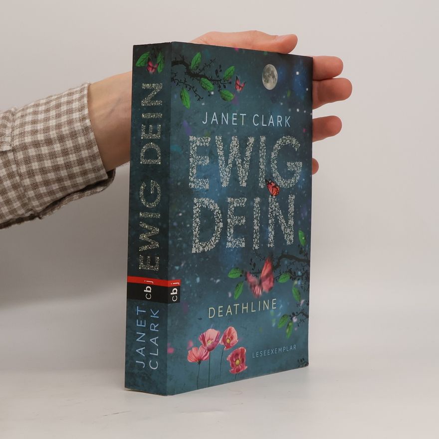 Janet Clark Ewig dein - Deathline