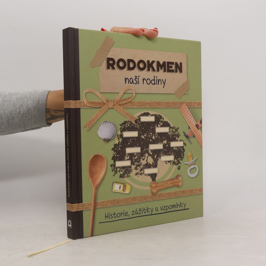 Collectif d'auteurs Rodokmen naší rodiny