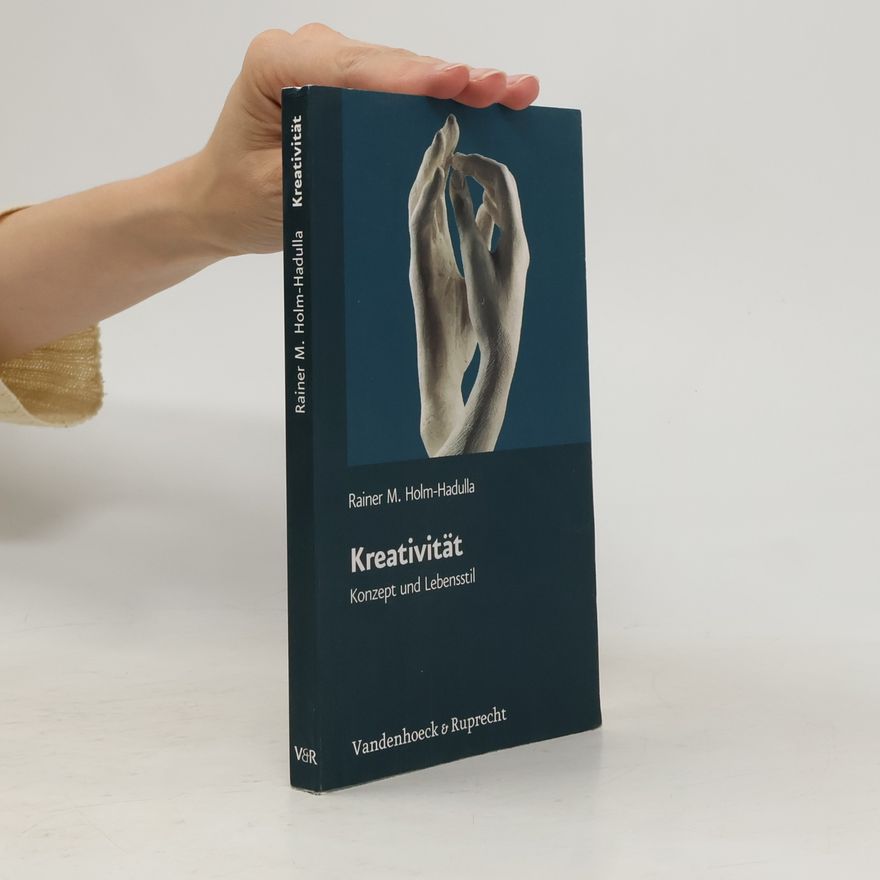 Rainer M. Holm-Hadulla Kreativität