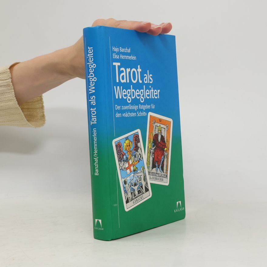 Hajo Banzhaf Tarot als Wegbegleiter