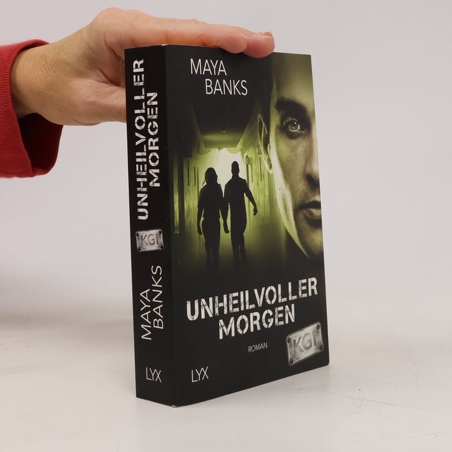 Maya Banks KGI - Unheilvoller Morgen