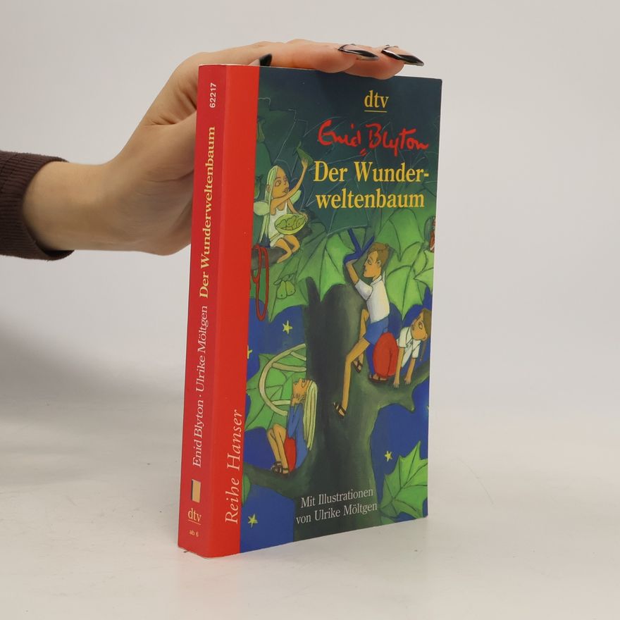 Enid Blyton Der Wunderweltenbaum