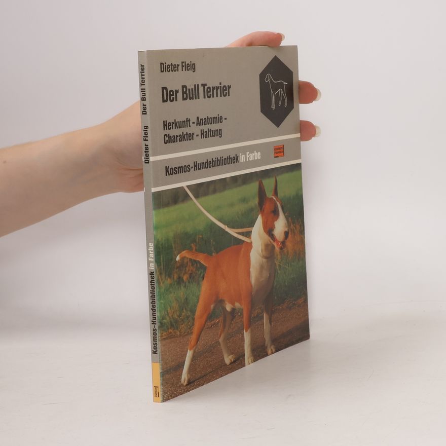 Dieter Fleig Der Bull-Terrier