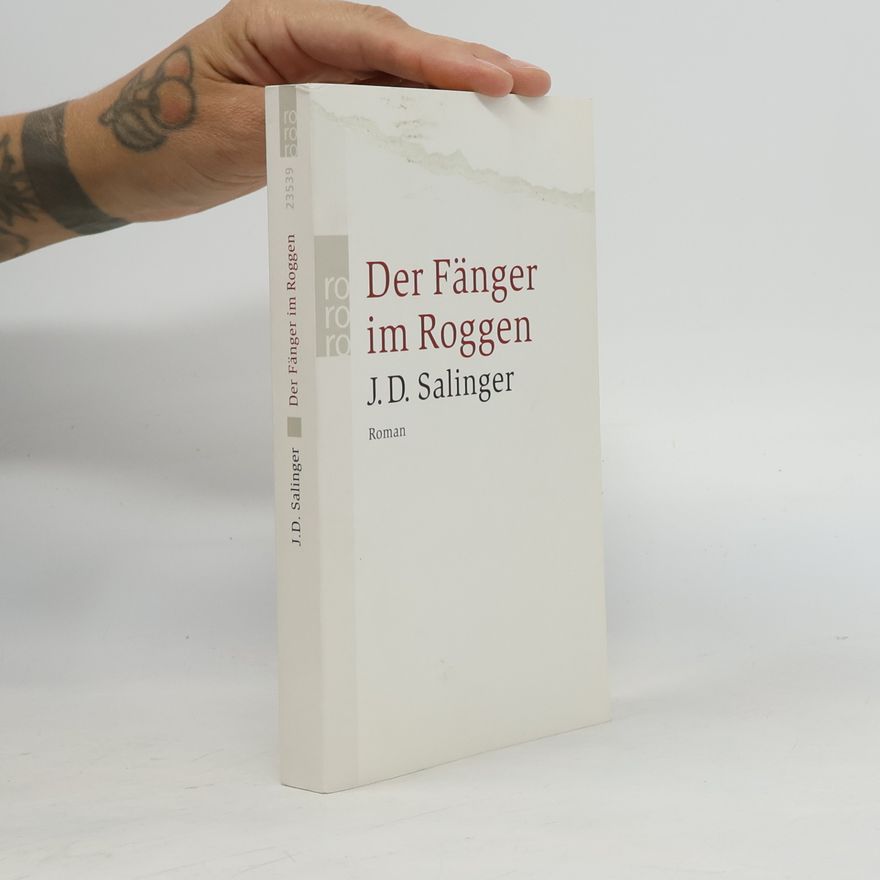 J. D. Salinger Der Fänger im Roggen