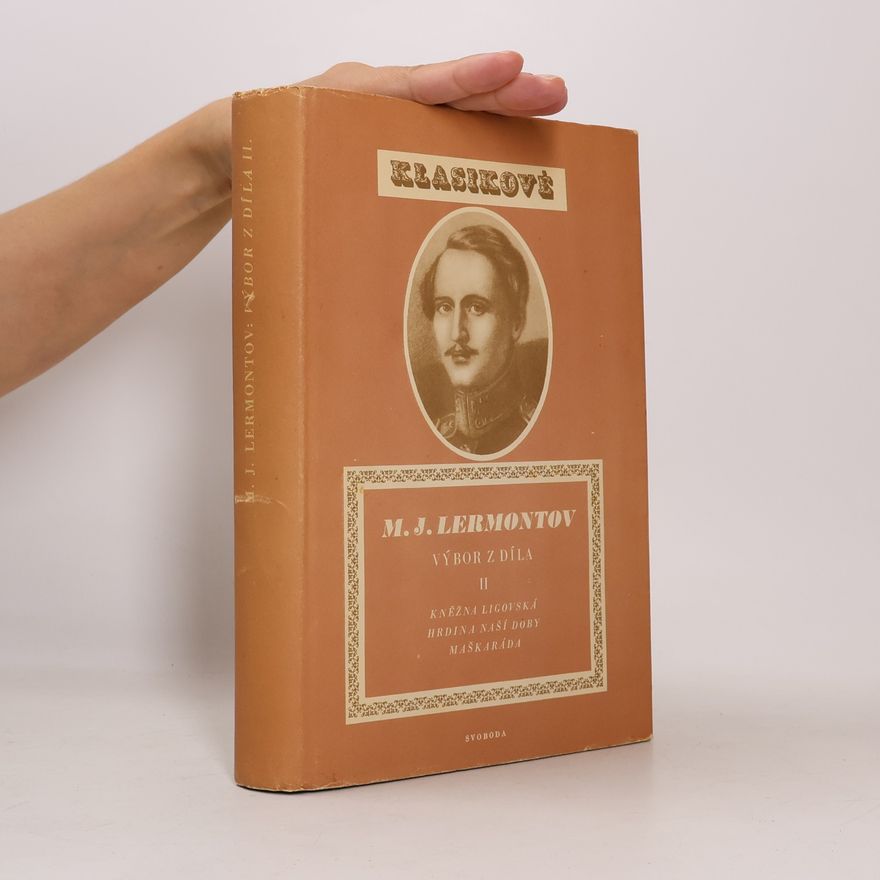 Mikhail Lermontov M. J. Lermontov. Výbor z díla II.