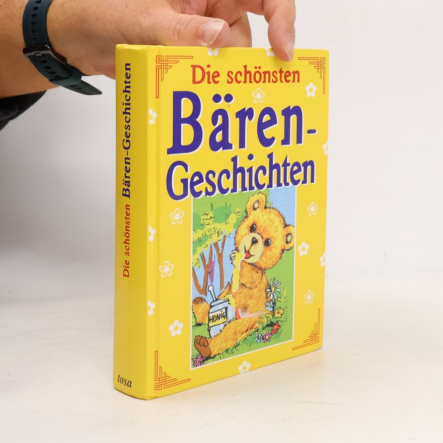 Kolektiv autorů Die schönsten Bären-Geschichten