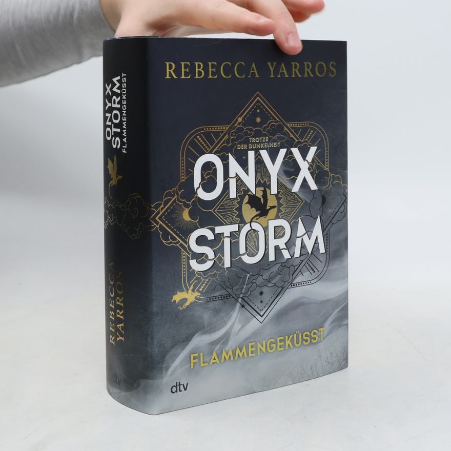 Rebecca Yarros Onyx Storm. Flammengeküsst