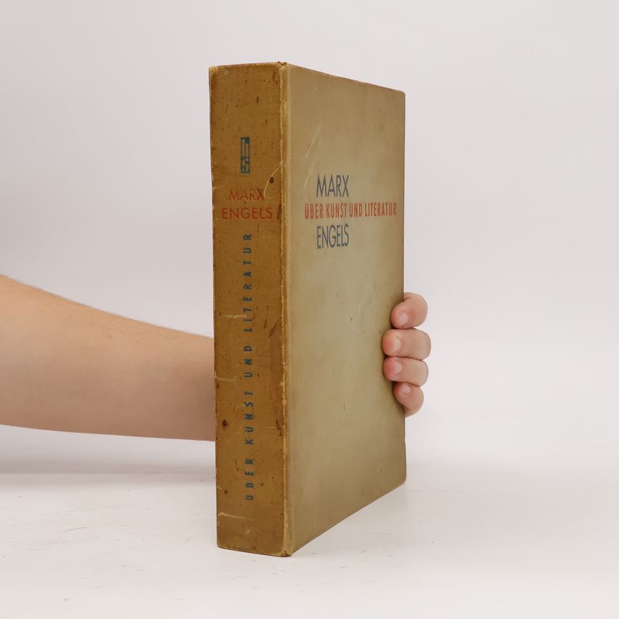 Karl Marx Über Kunst und Literatur