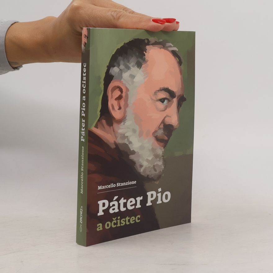Marcello Stanzione Páter Pio a očistec