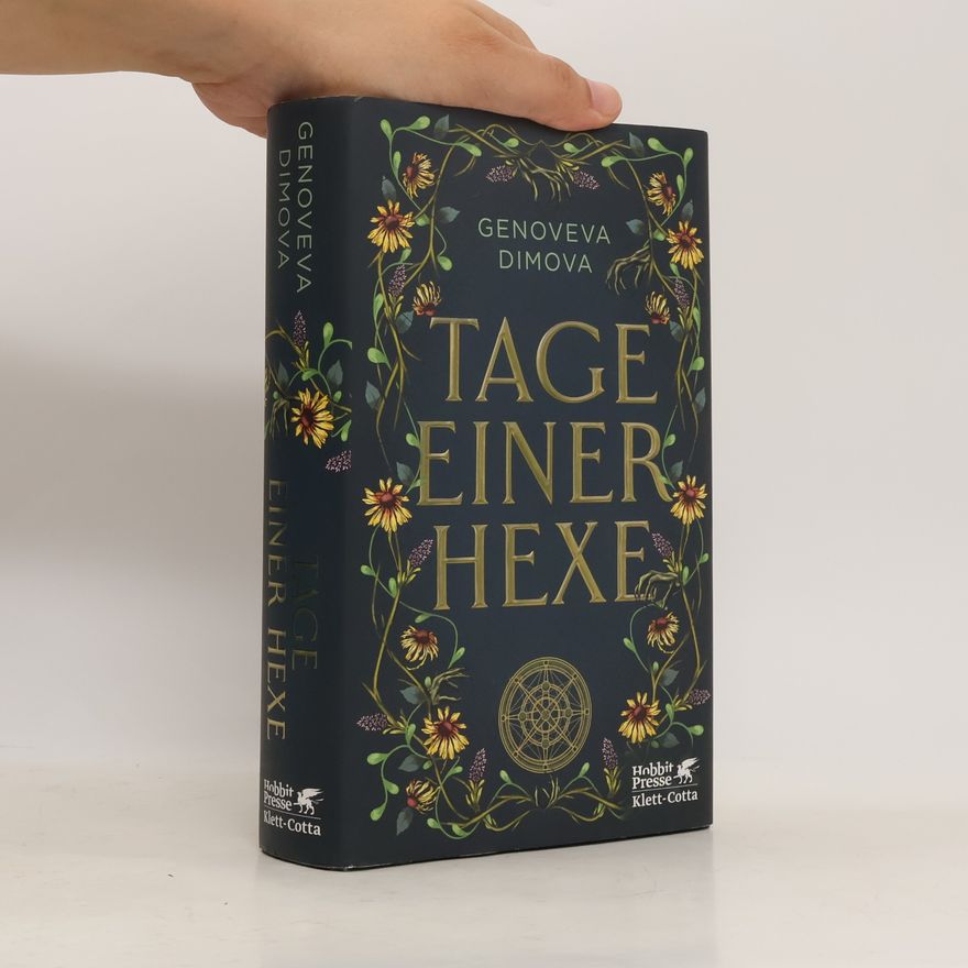 Genoveva Dimova Tage einer Hexe. Das Hexenkompendium der Monster | Limitierte Erstauflage mit wunderschön gestaltetem Farbschnitt