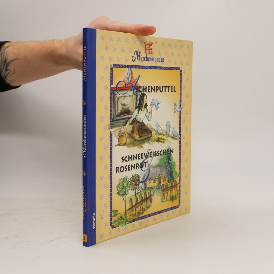 Autorenkollektiv Aschenputtel. Schneeweisschen und Rosenrot
