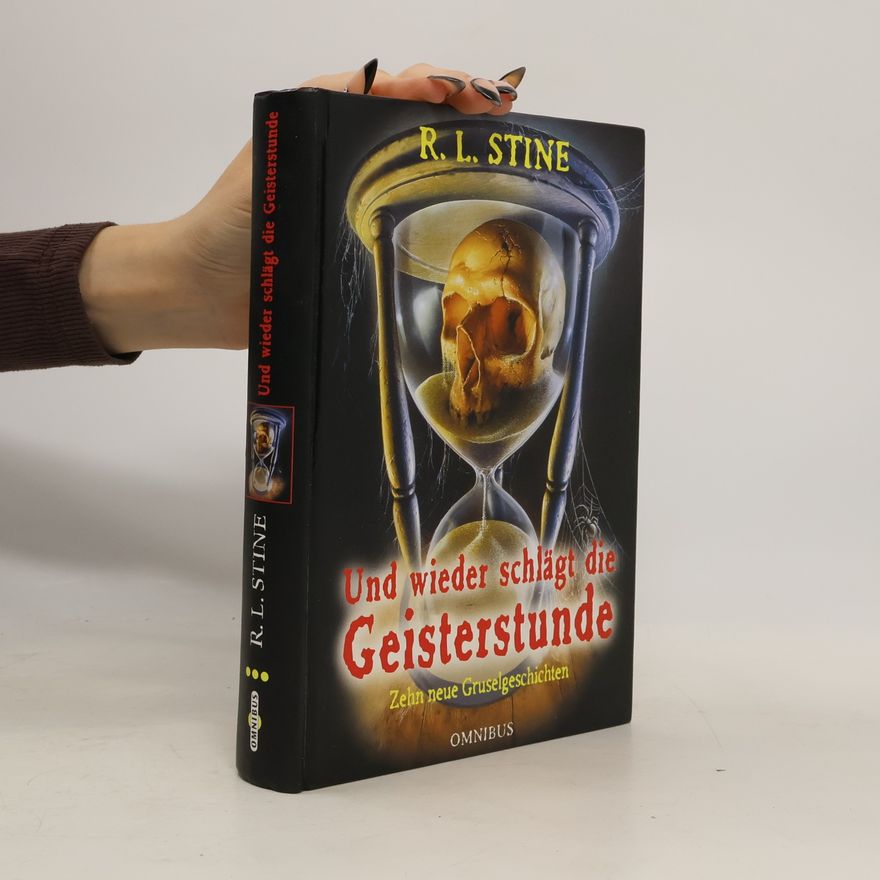 R. L. Stine Und wieder schlägt die Geisterstunde