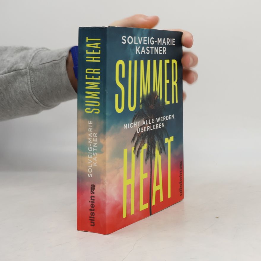 Solveig-Marie Kastner Summer Heat