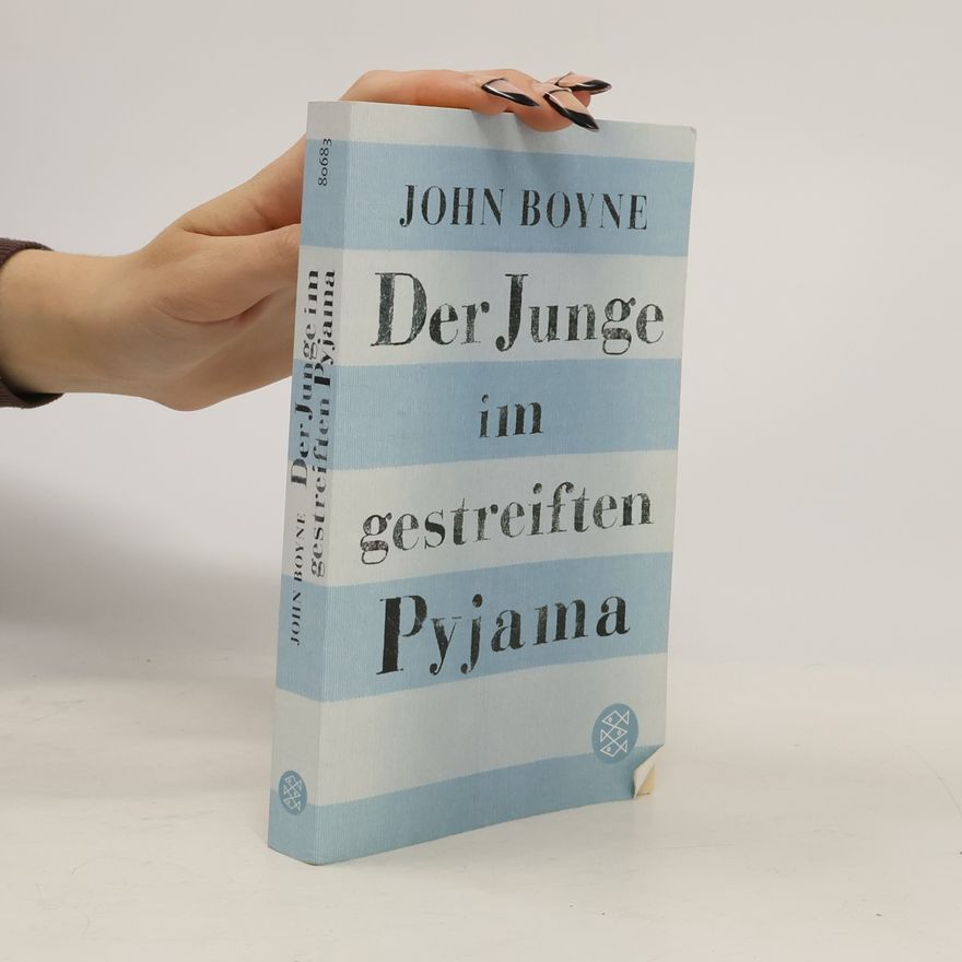 John Boyne Der Junge im gestreiften Pyjama