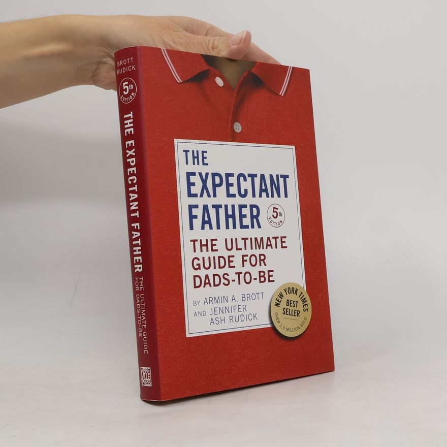 Armin A. Brott The Expectant Father