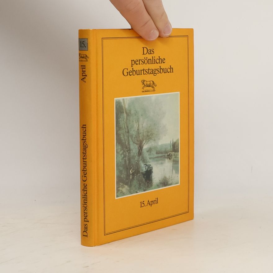Dr. Reinhard Barth Das persönliche Geburtstagsbuch 15. April