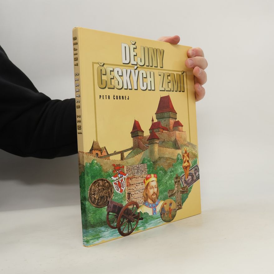 Petr Čornej Dějiny českých zemí