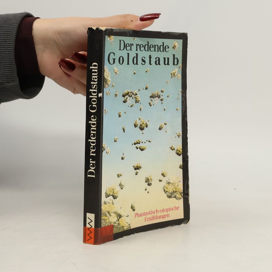 Helmut Britz Der redende Goldstaub