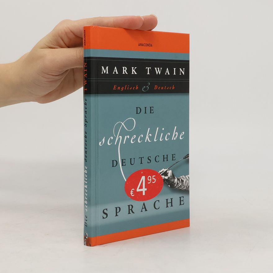 Mark Twain Die schreckliche deutsche Sprache