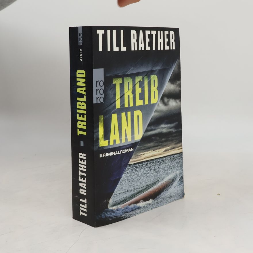 Till Raether Treibland
