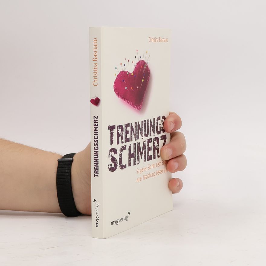 Christina Basciano Trennungsschmerz