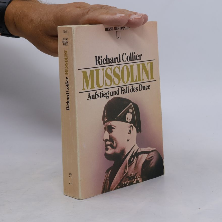 Richard Collier Mussolini