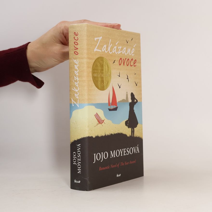 Jojo Moyes Zakázané ovoce