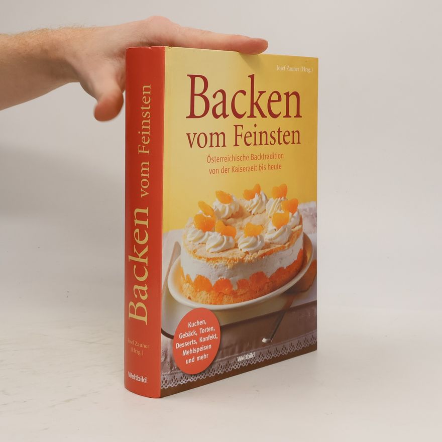 Josef Zauner Backen vom Feinsten