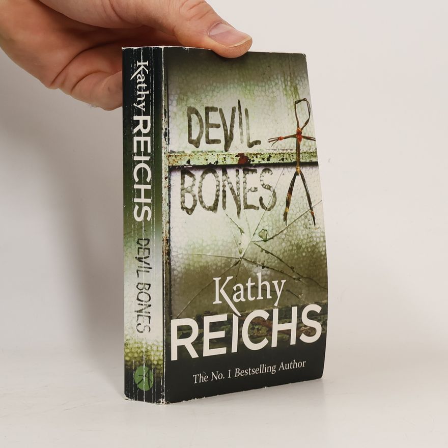 Kathy Reichs Temperance Brennan - 11: Devil Bones