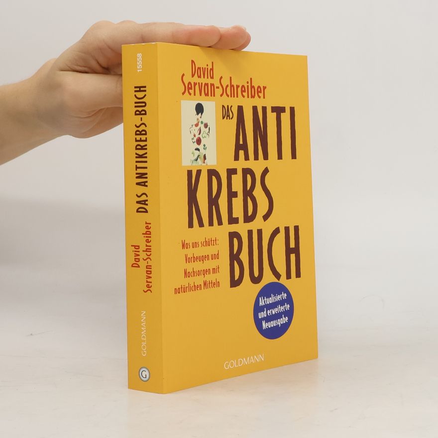 David Servan Schreiber Das Antikrebs-Buch