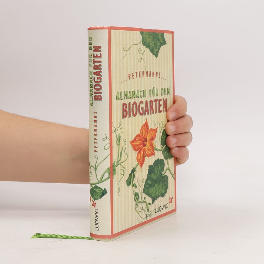 Claus Petermann Petermanns Almanach für den Biogarten