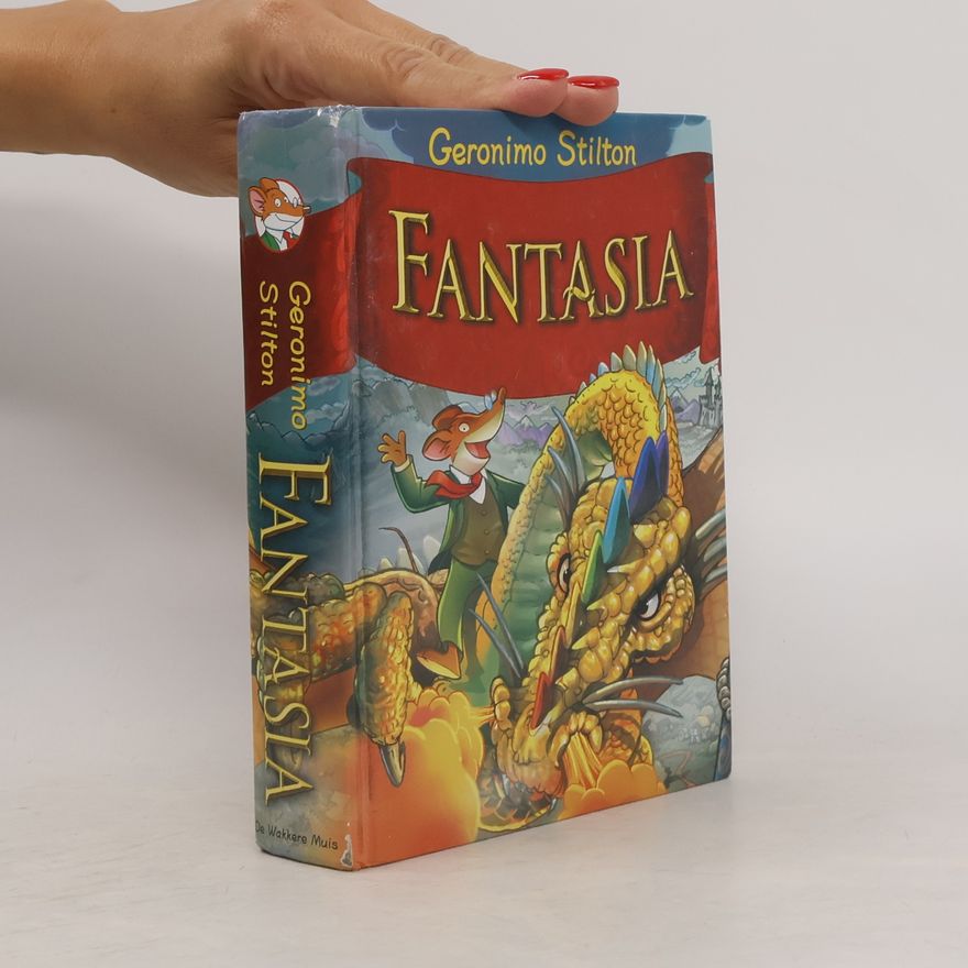 Loes Randazzo Geronimo Stilton: Fantasia