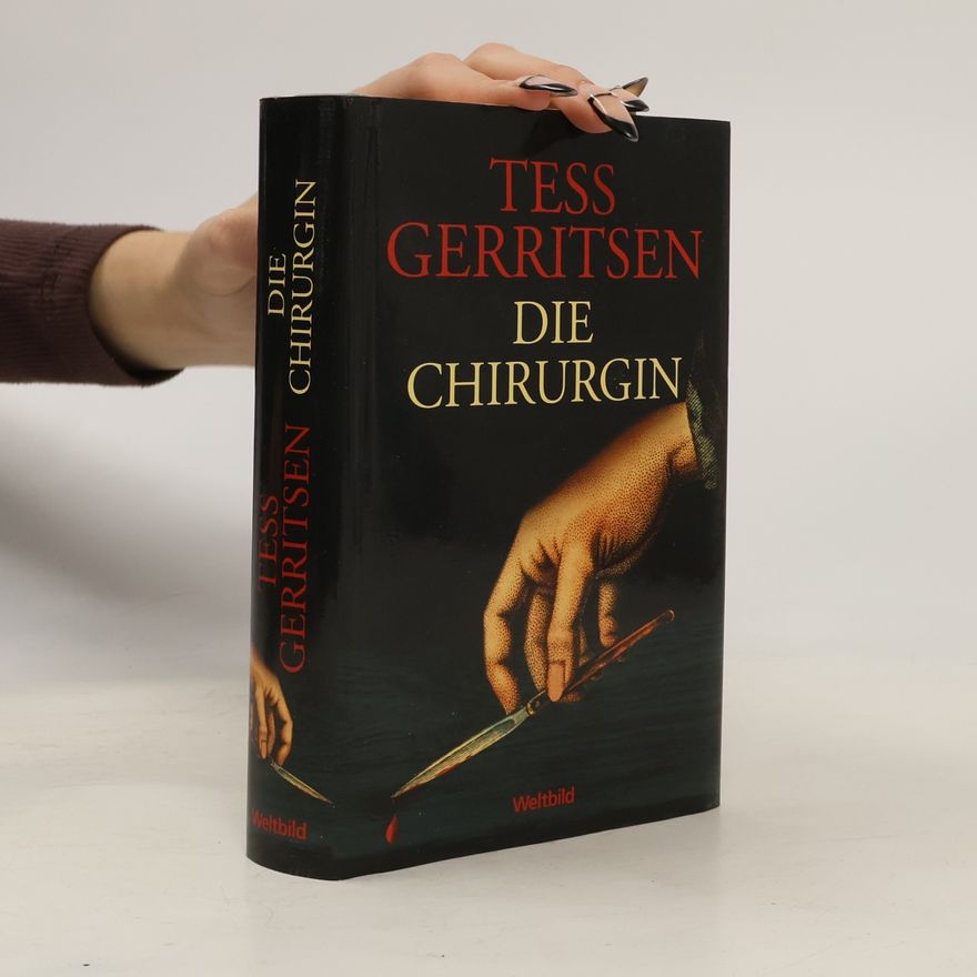 Tess Gerritsen Die Chirurgin
