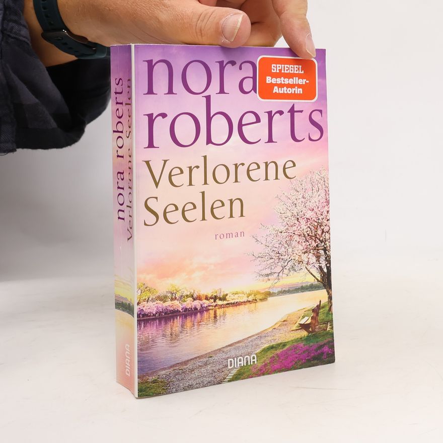 Nora Roberts Verlorene Seelen
