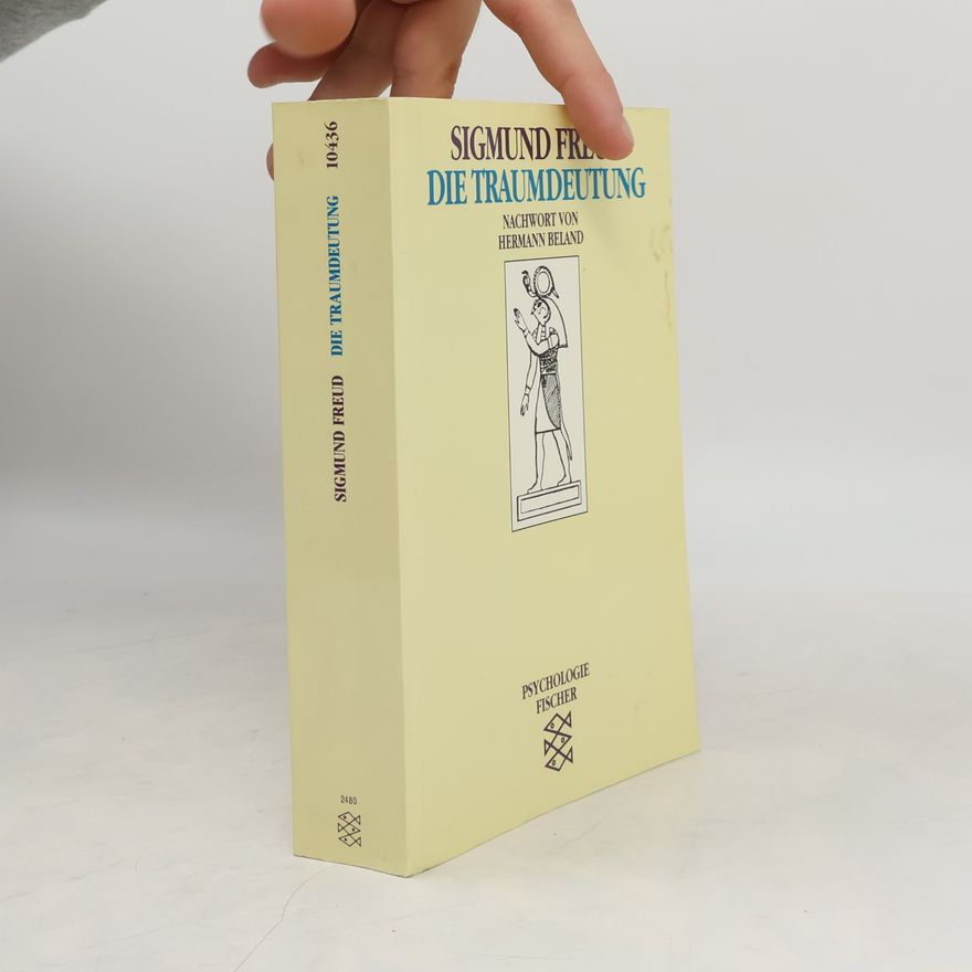 Sigmund Freud Die Traumdeutung
