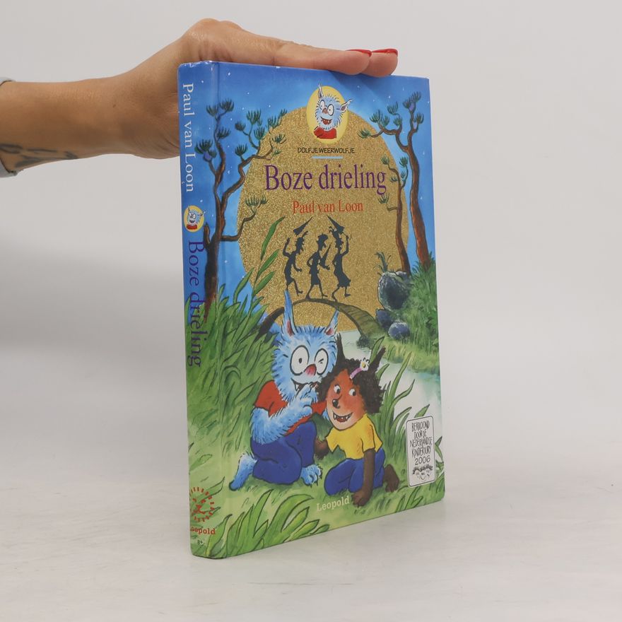 Paul van Loon Dolfje Weerwolfje - 5: Boze drieling