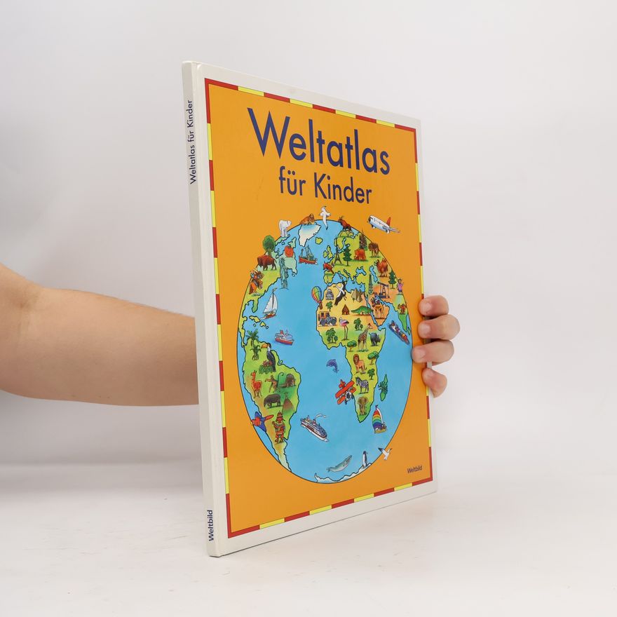 Jürgen Pankarz Weltatlas für Kinder