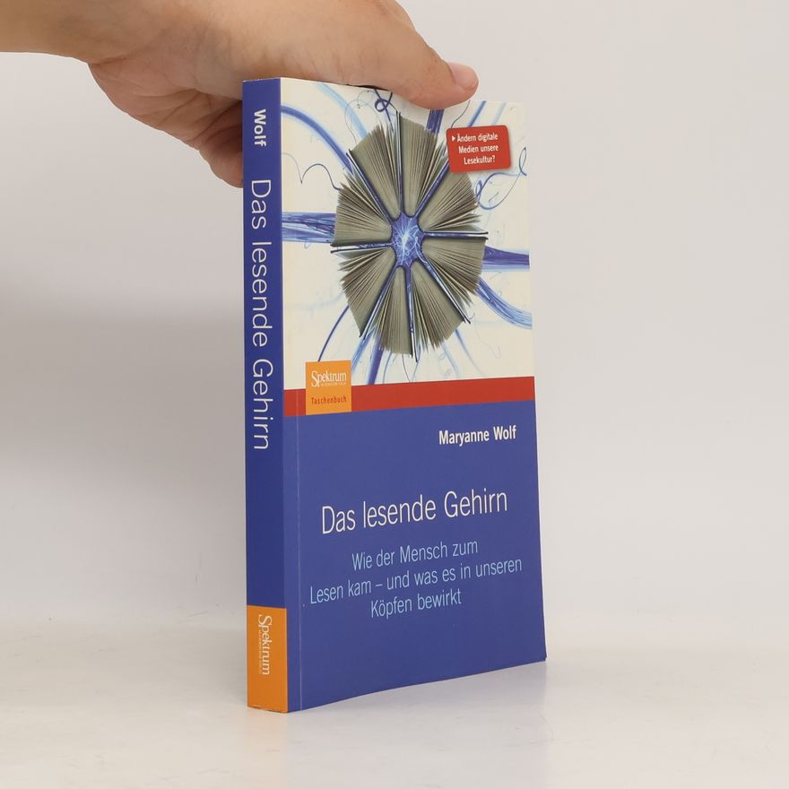 Maryanne Wolf Das lesende Gehirn