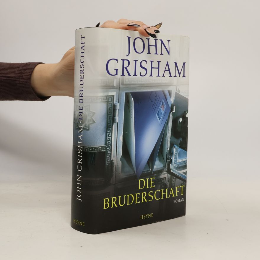 John Grisham Die Bruderschaft