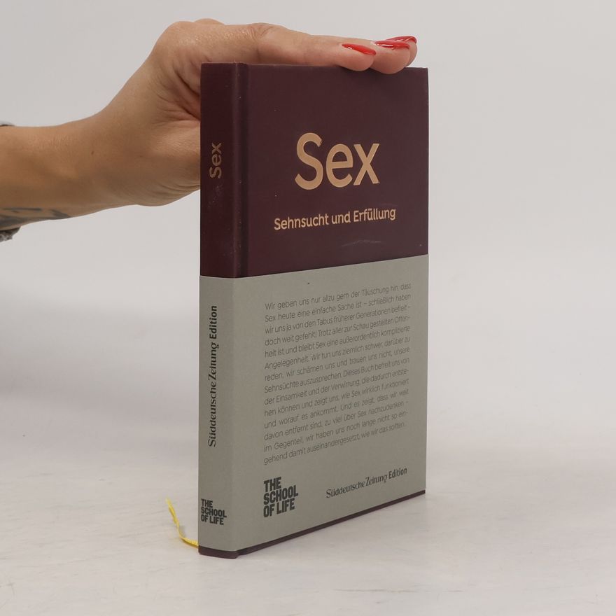 Alain de Botton Sex - Sehnsucht und Erfüllung.. The School of Life