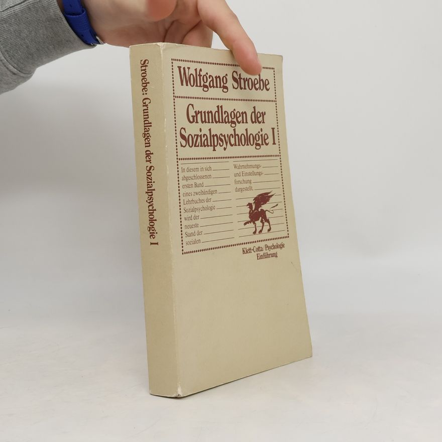 Wolfgang Stroebe Grundlagen der Sozialpsychologie. Bd.1