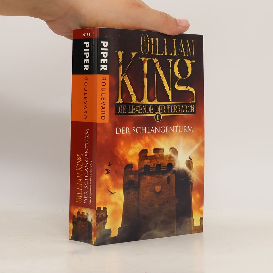 William King Der Schlangenturm. Die Legende der Terrarch 2